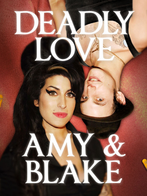 Deadly Love: Amy & Blake (2024)