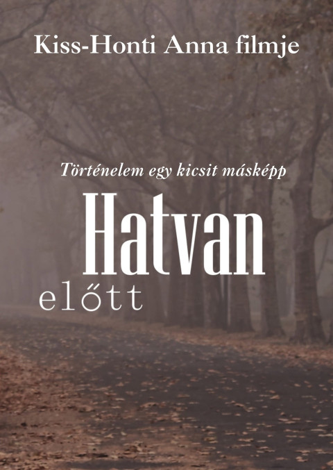 Hatvan előtt (2024)
