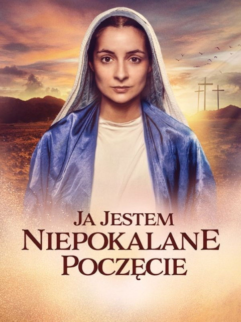 Ja jestem Niepokalane Poczęcie (2024)