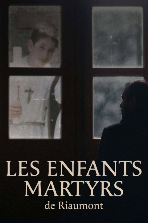 Les Enfants martyrs de Riaumont (2024)