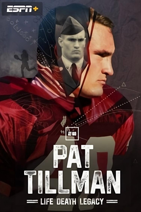 Pat Tillman: Life. Death. Legacy. (2024)