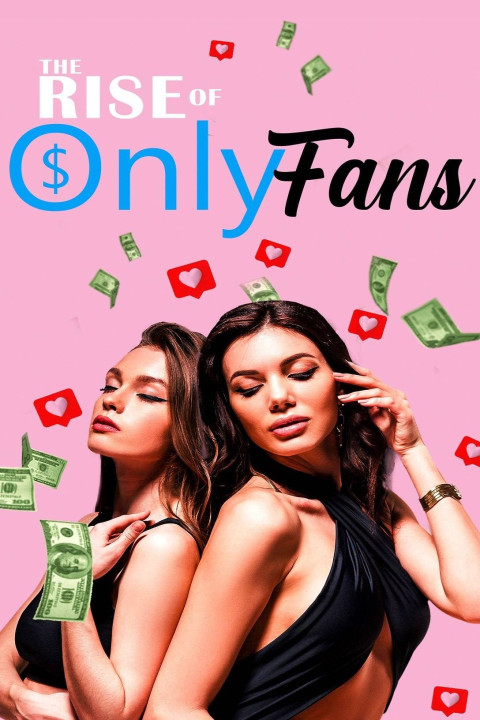 The Rise of OnlyFans (2024)