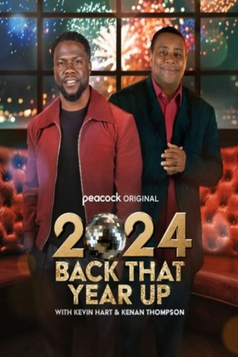 2024 Back That Year Up with Kevin Hart & Kenan Thompson (2024)