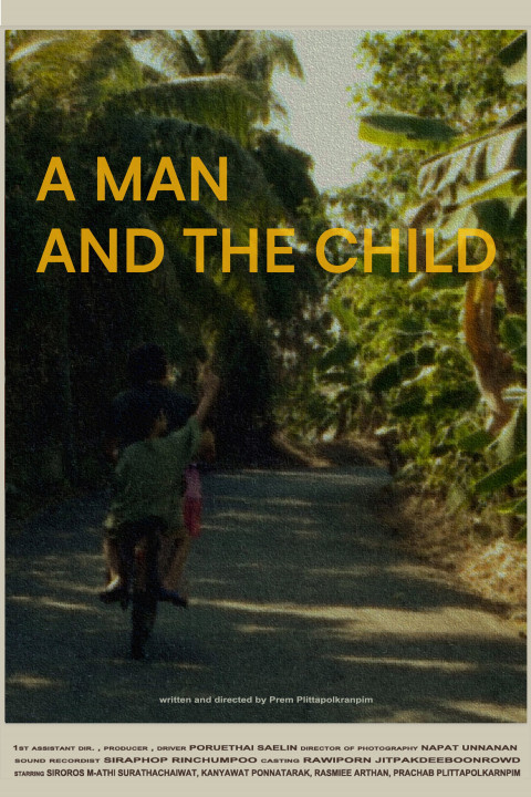 A Man and the Child (2024)