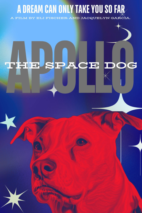 Apollo: The Space Dog (2024)