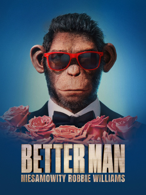 Better Man: Niesamowity Robbie Williams (2024)