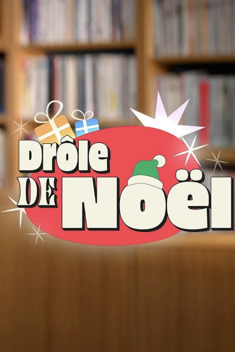 Drôle de Noël ! (2024)