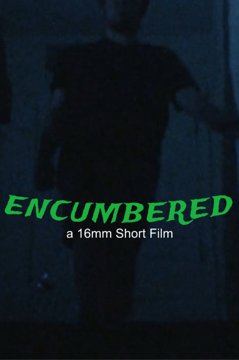Encumbered (2024)