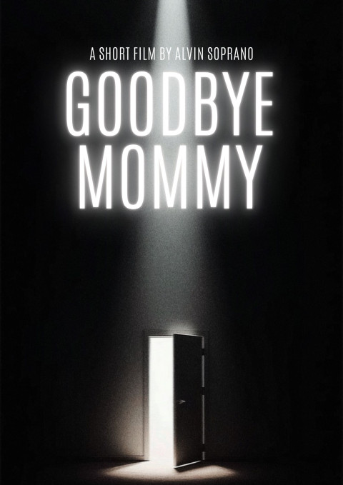 Goodbye Mommy (2024)
