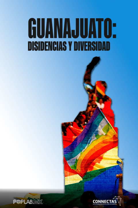 Guanajuato: Disidencias y diversidad (2024)
