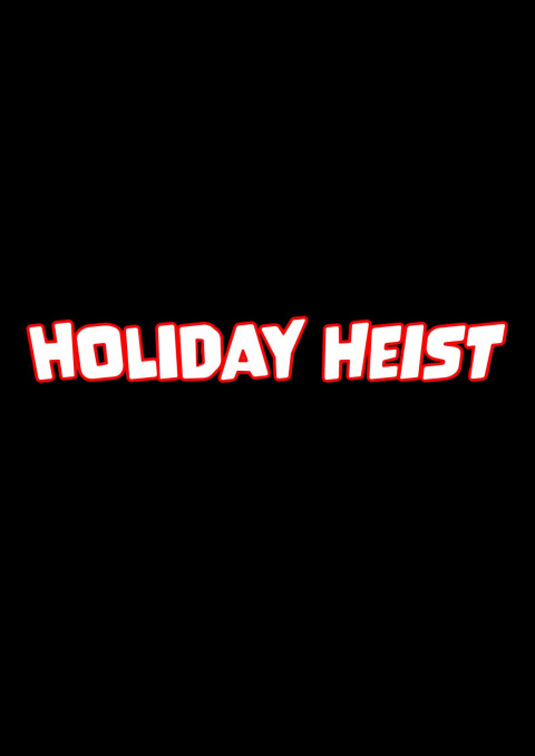 Holiday Heist (2024)
