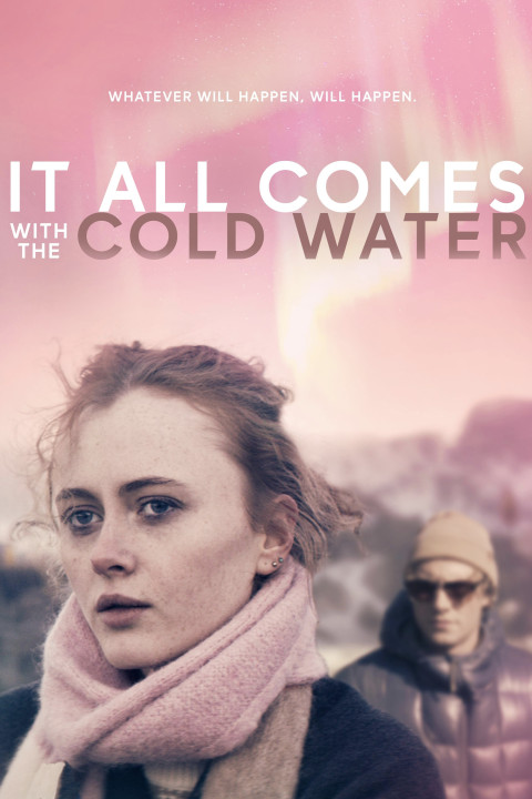 It All Comes with the Cold Water (2024)