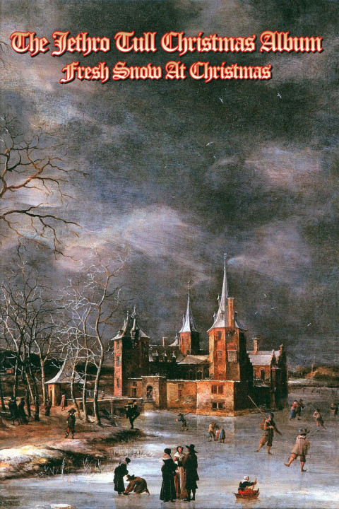 Jethro Tull: The Christmas Album Fresh Snow at Christmas (2024)
