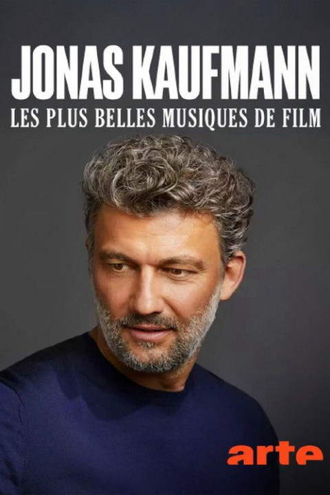 Jonas Kaufmann, Les plus belles musiques de film (2024)