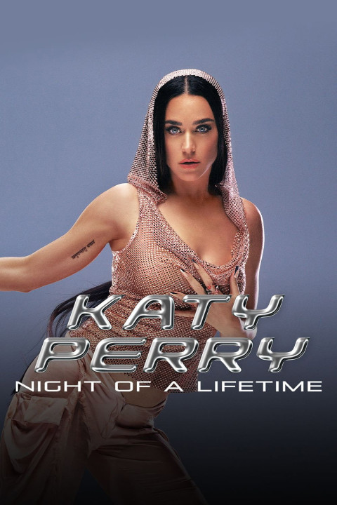 Katy Perry: Night of a Lifetime (2024)