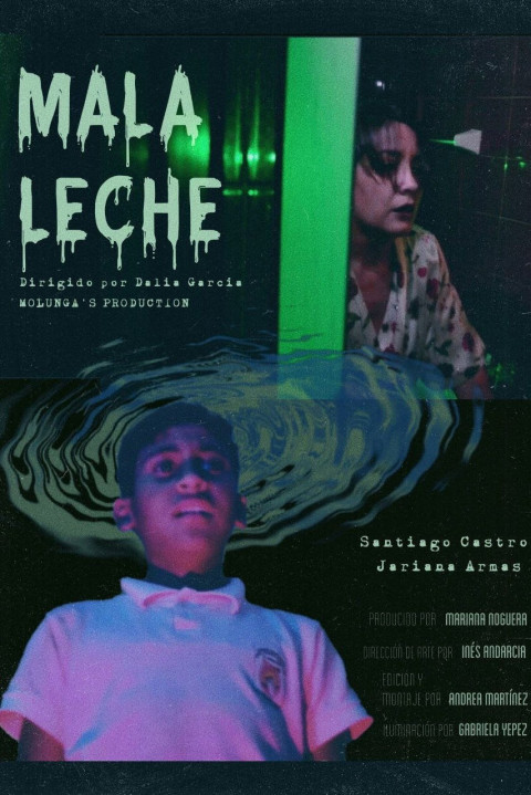 Mala Leche (2024)