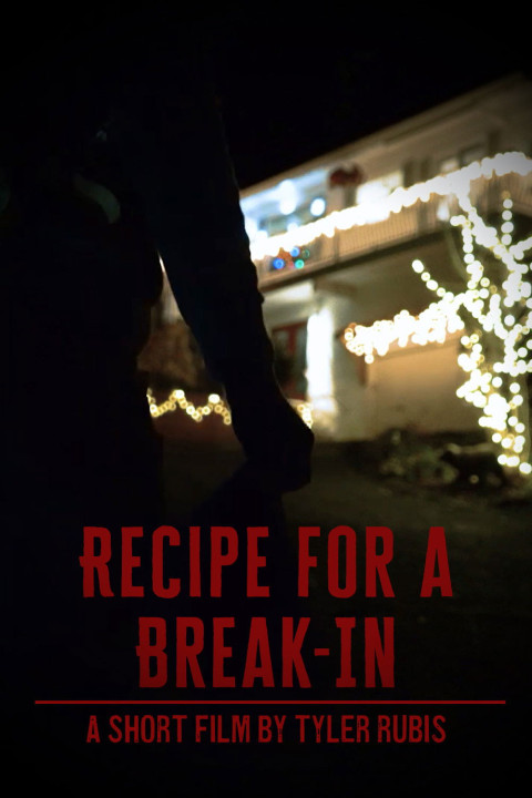 Recipe for a Break-In (2024)