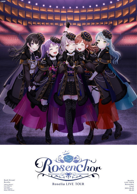 Roselia LIVE TOUR「Rosenchor」東京公演 -Final- (2024)