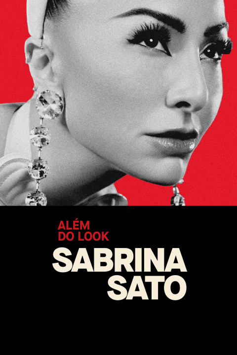 Sabrina Sato: Além do Look (2024)