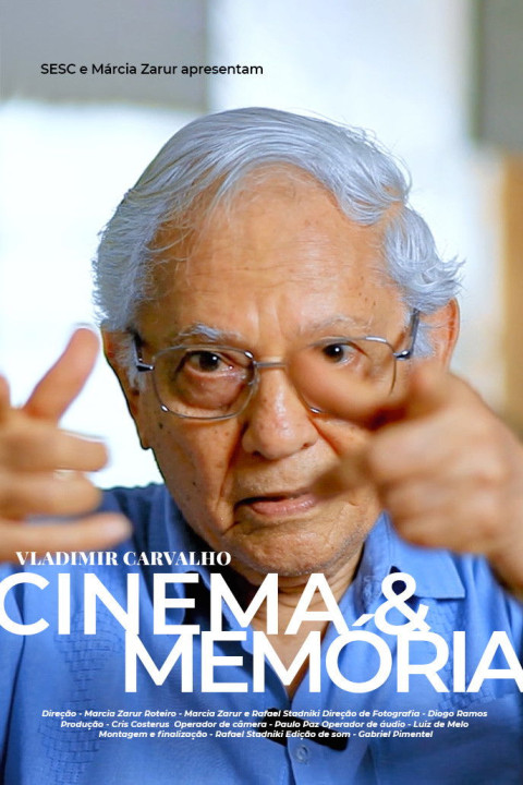 Vladimir Carvalho, Cinema e Memória (2024)