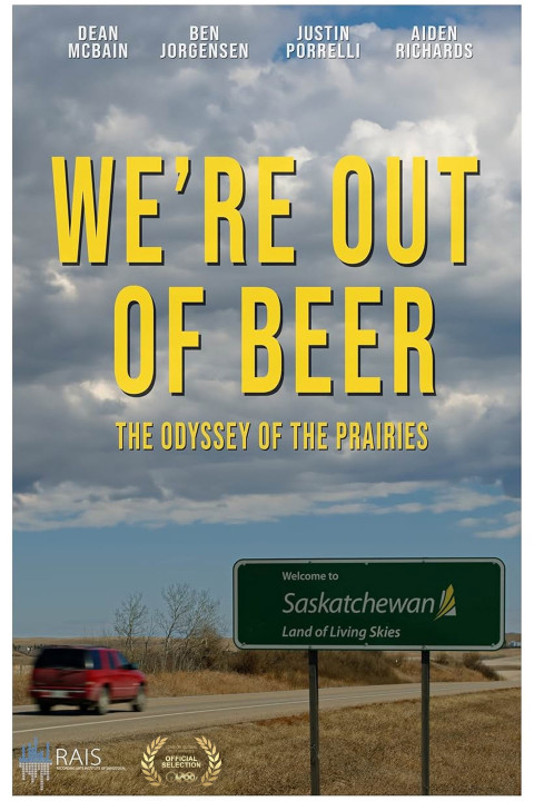 We're Out of Beer (2024)