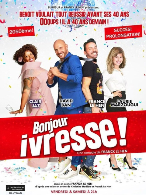 Bonjour ivresse ! (2025)