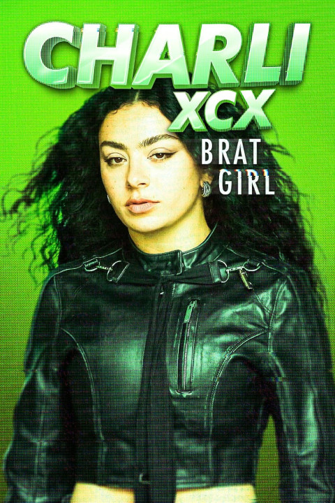 Charli xcx: Brat Girl (2025)