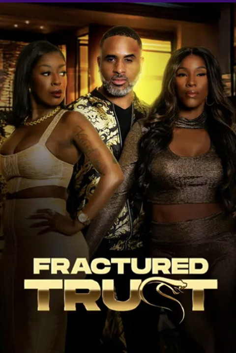 Fractured Trust (2025)
