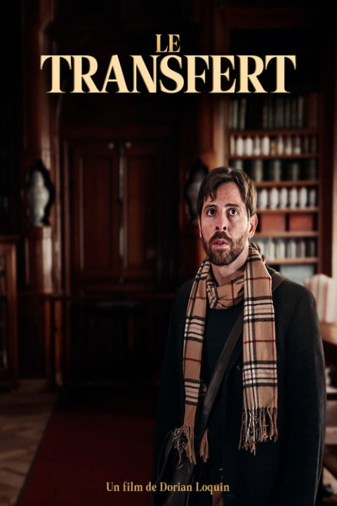 Le Transfert (2025)