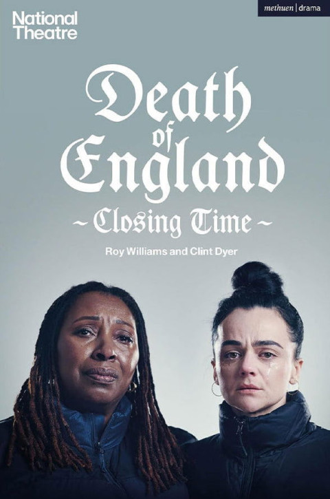 National Theatre Live: Death of England: Closing Time (2025)
