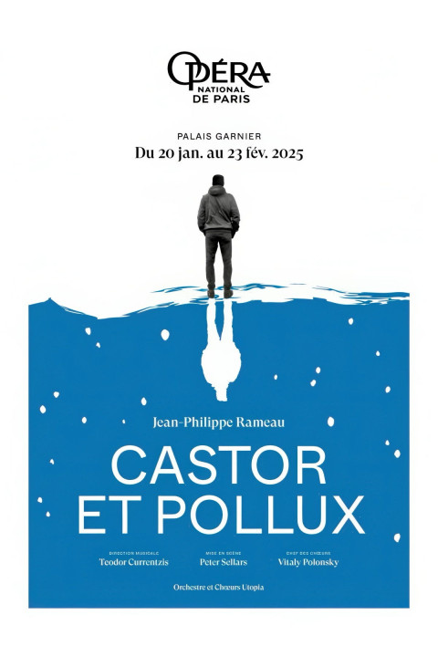 Opéra National de Paris : Castor et Pollux de Jean-Philippe Rameau (2025)