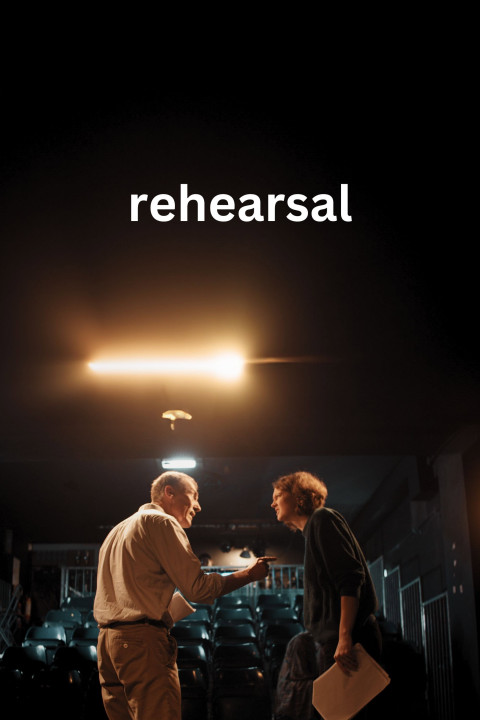 Rehearsal (2025)