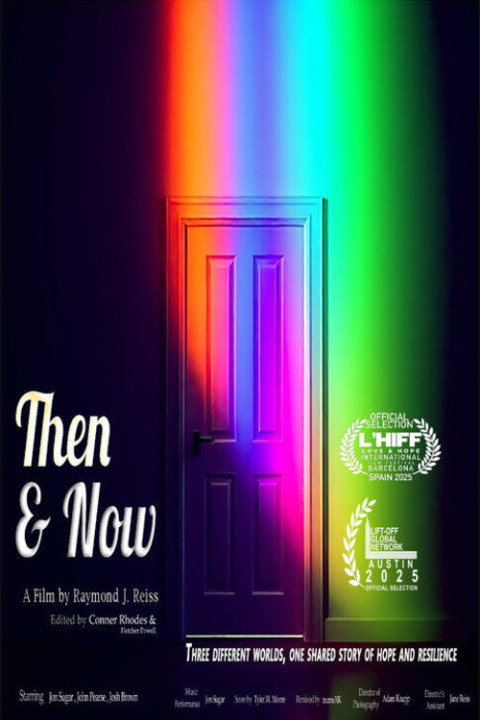 Then & Now (2025)