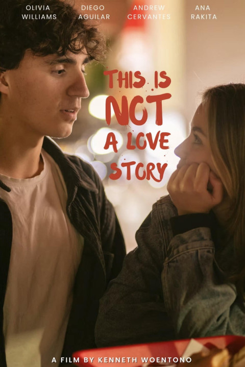 This Is Not a Love Story (2025)