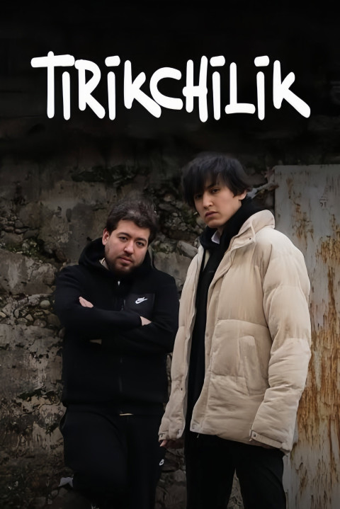 Tirikchilik (2025)