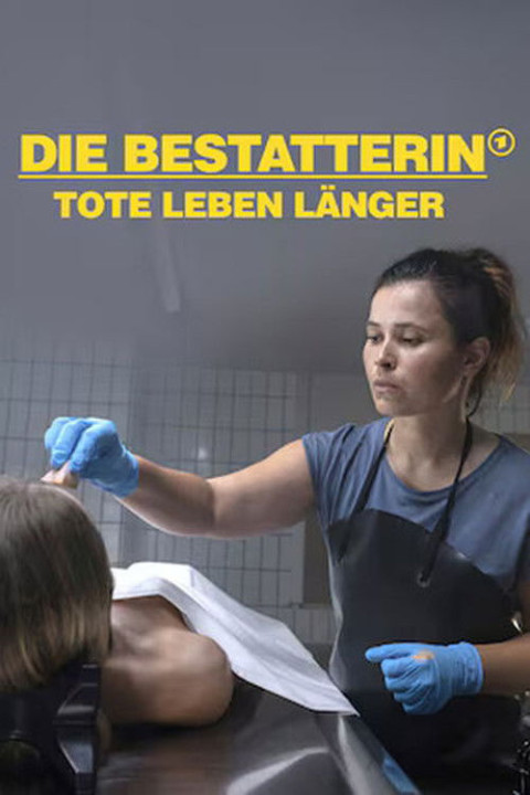 Die Bestatterin - Tote leben länger (2025)