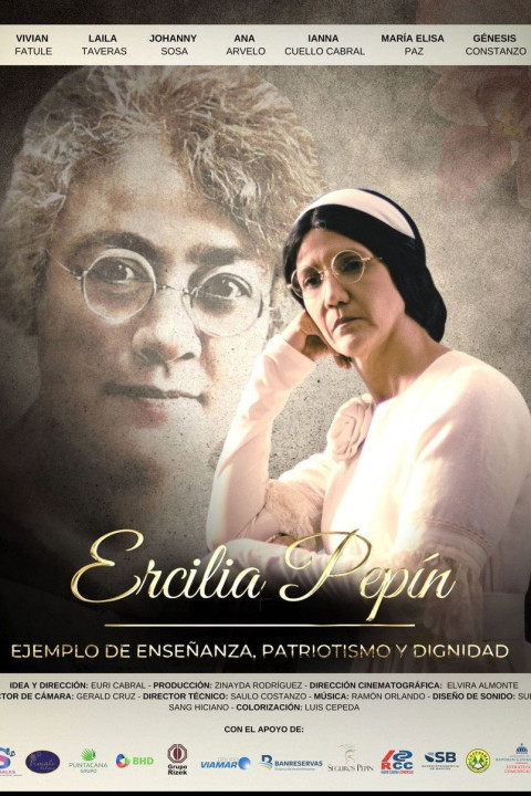 Ercilia Pepín: ejemplo de enseñanza, patriotismo y dignidad (2025)