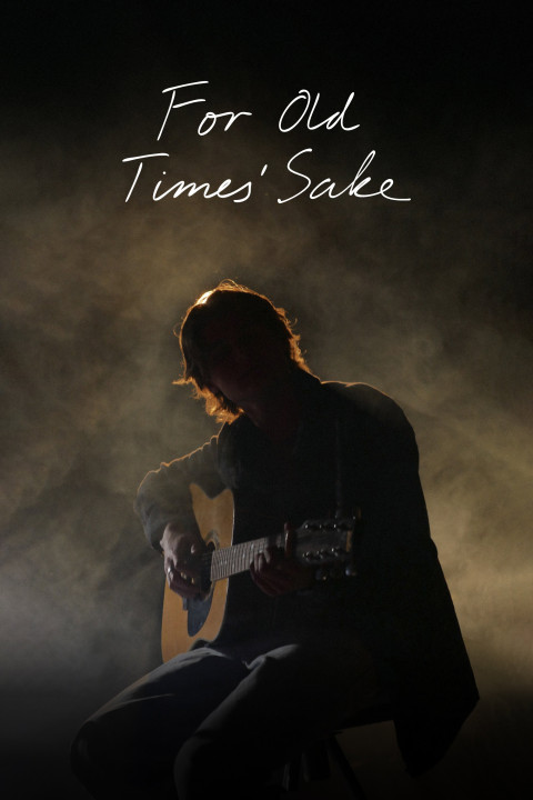 For Old Times' Sake (2025)