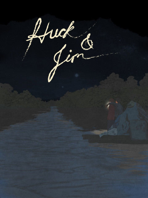 Huck & Jim (2025)
