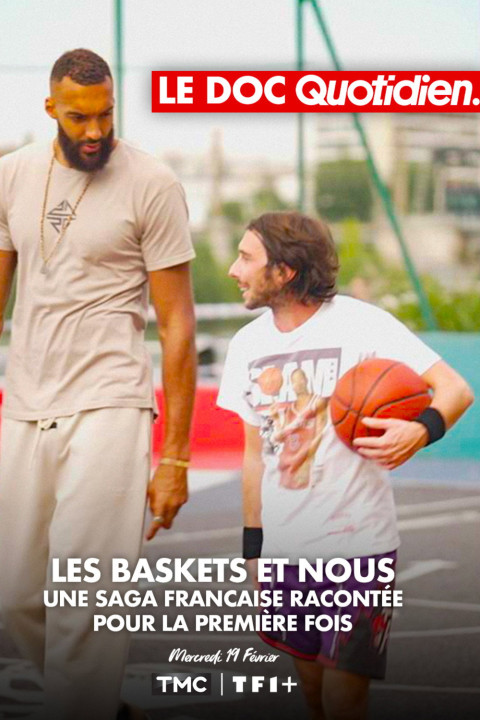 Le doc Quotidien - Les baskets et nous (2025)