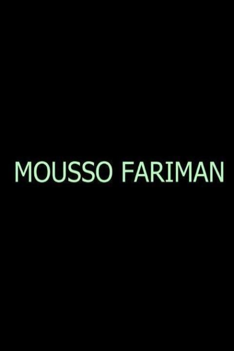 Mousso fariman (2025)