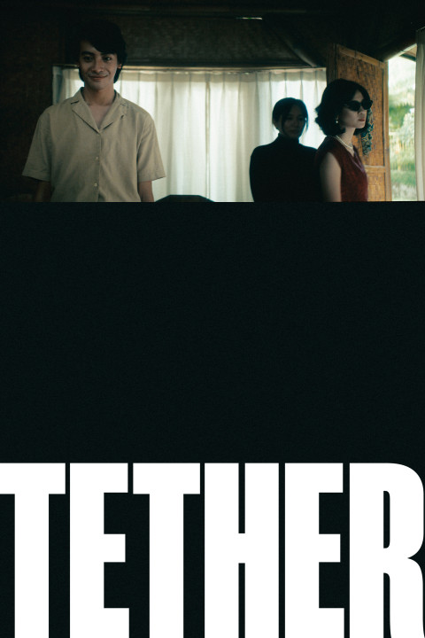 TETHER (2025)