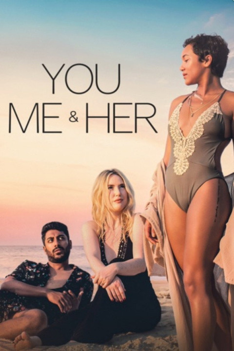 You, Me & Her (2025)
