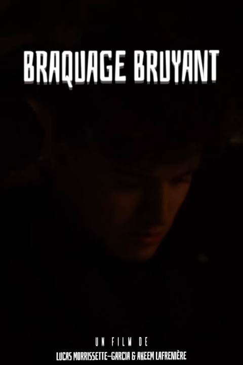 Braquage Bruyant (2025)