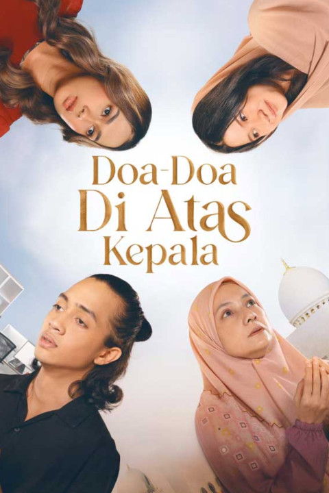 Doa Doa Di Atas Kepala (2025)