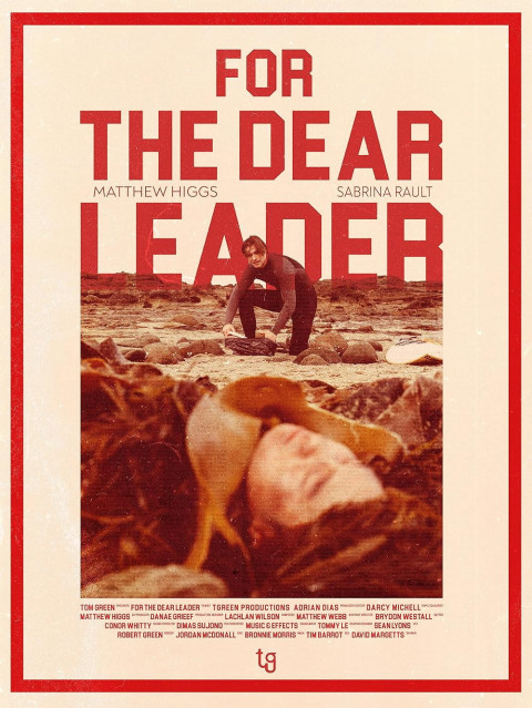 For The Dear Leader (2025)