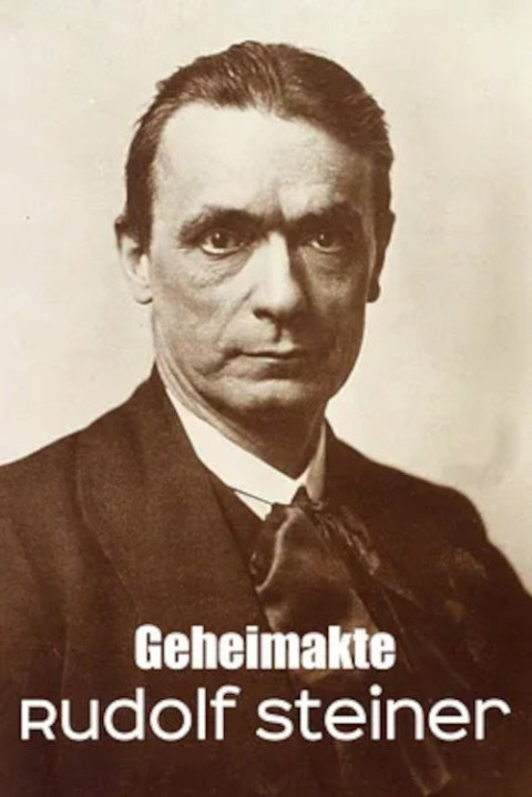 Geheimakte Rudolf Steiner Anthroposoph, Okkultist, Influencer? (2025)