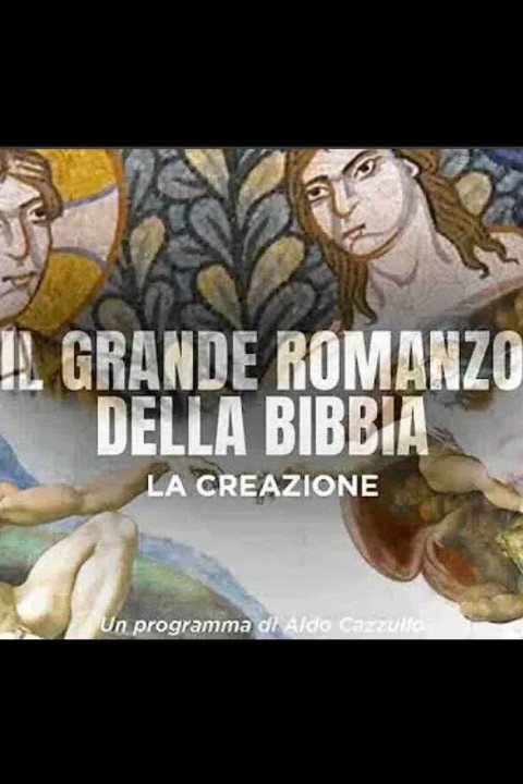 Il Grande Romanzo della Bibbia - La creazione (2025)