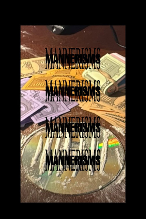 Mannerisms (2025)