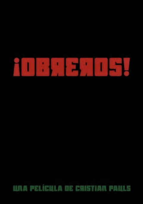 ¡Obreros! (2025)